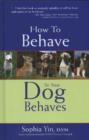 Image for How to behave so your dog behaves