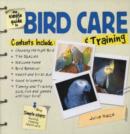 Image for The Simple Guide to Bird Care and Training