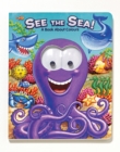 Image for See the Sea! : See the Sea!