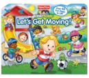 Image for Fisher-Price Let&#39;s Get Moving!