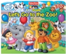 Image for Fisher-Price Little People Let&#39;s Go to the Zoo!