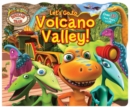 Image for Dinosaur Train Lift-the-Flap Let&#39;s Go to Volcano Valley!