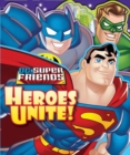 Image for DC Super Friends: Heroes Unite!