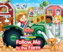 Image for Fisher Price Little People Follow Me to the Farm