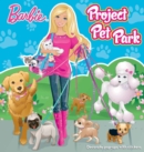 Image for Barbie Project Pet Park
