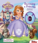 Image for Disney Sofia the First: Becoming a Princess