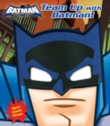 Image for Batman: The Brave and the Bold: Team Up with Batman!