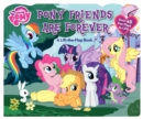 Image for My Little Pony: Pony  Friends Are Forever : A Lift-the-Flap Book