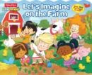 Image for Fisher-Price Little People: Let&#39;s Imagine on the Farm
