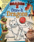 Image for DreamWorks How to Train Your Dragon 2: Draw-It Dragons