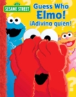 Image for Sesame Street Guess Who, Elmo!/!Adivina quien!