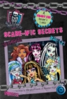 Image for Monster High Scare-ific Secrets