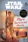 Image for Star Wars: The Force Awakens: Rey&#39;s Survival Guide
