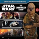 Image for Star Wars: The Chewbacca Story