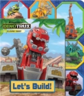 Image for Dinotrux: Let&#39;s Build!