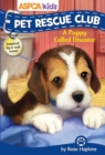 Image for ASPCA kids: Pet Rescue Club: A Puppy Called Disaster