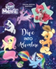 Image for My Little Pony: The Movie: Dive into Adventure