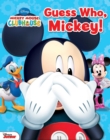 Image for Disney Mickey Mouse Clubhouse: Guess Who, Mickey!