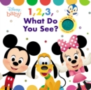 Image for Disney Baby: 1, 2, 3 What Do You See?