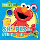 Image for Sesame Street: Shapes in the Neighborhood