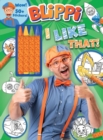 Image for Blippi: I Like That!  Coloring Book with Crayons : Blippi Coloring Book with Crayons