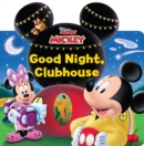 Image for Disney Mickey Mouse Clubhouse: Good Night, Clubhouse!
