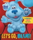 Image for Nickelodeon Blue&#39;s Clues &amp; You: Let&#39;s Go, Blue!