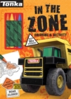 Image for Tonka: In the Zone: Coloring &amp; Activity