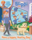 Image for Blippi: Have a Happy, Healthy Day