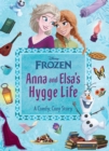 Image for Disney Frozen: Anna and Elsa&#39;s Hygge Life