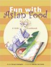 Image for Fun with Asian Food