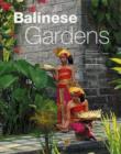 Image for Balinese gardens