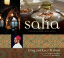 Image for Saha : A Chef&#39;s Journey Through Lebanon and Syria [Middle Eastern Cookbook, 150 Recipes]