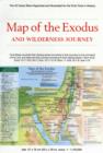 Image for Map of the Exodus and Wilderness Journey : The 42 Camp Sites Organized and Illustrated for the First Time in History
