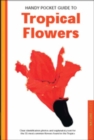 Image for Handy Pocket Guide to Tropical Flowers