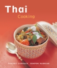 Image for Thai Cooking : [Techniques, Over 50 Recipes]