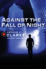 Image for Against the Fall of Night