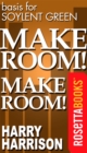 Image for Make room! Make room!
