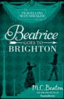 Image for Beatrice Goes to Brighton : 4th v.