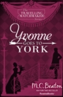 Image for Yvonne Goes to York