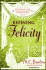 Image for Refining Felicity