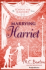 Image for Marrying Harriet