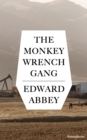 Image for The monkey wrench gang