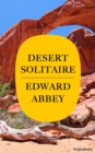 Image for Desert solitaire: a season in the wilderness