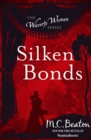 Image for Silken Bonds