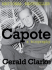 Image for Capote: a biography
