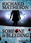 Image for Someone Is Bleeding