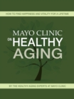 Image for Mayo Clinic on Healthy Aging
