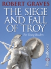 Image for The siege and fall of Troy