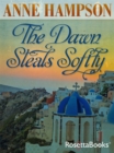 Image for Dawn Steals Softly